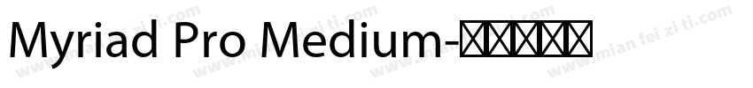 Myriad Pro Medium字体转换